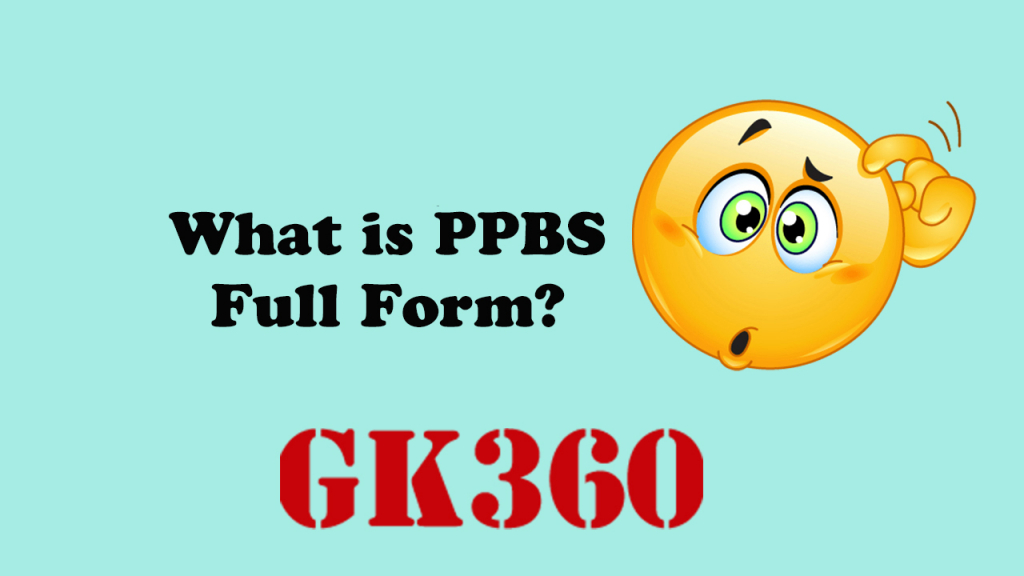 PPBS Full Form? What is PPBS Full Form?