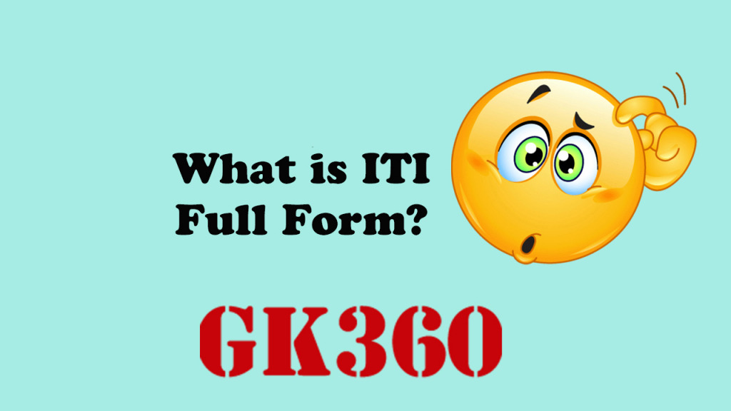 ITI Full Form – ITI Ka Full Form