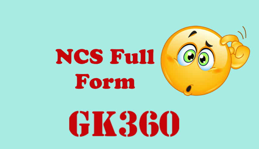 NCS Full Form