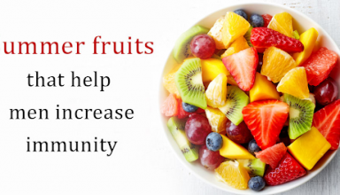 Summer fruits that help men increase immunity