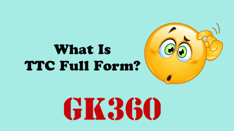 TTC Full Form – What is TTC Full Form?