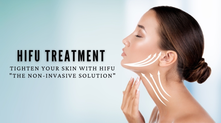Taking a Look at the Benefits of HIFU Treatment